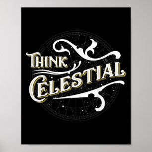 Vintages Think Celestial Inspiration Design für m Poster