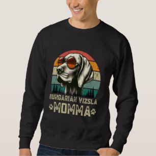 Vintages Ungarisch Vizsla Momma Dog Liebhaber Gebu Sweatshirt