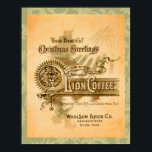 Vintages Weihnachtsschreiben Poster<br><div class="desc">Dies ist ein Vintages Kaffeelabel voller Charakter. Es hat einen Fleck auf der Vorderseite, aber das scheint mir seinen Charakter zu ergänzen. Ich habe es auf einem grünen Damast-Muster-Hintergrund platziert. Sie können diesen Hintergrund entfernen, wenn Sie möchten, und entweder eine feste Farbe zum Hintergrund hinzufügen oder das Bild vergrößern, um...</div>