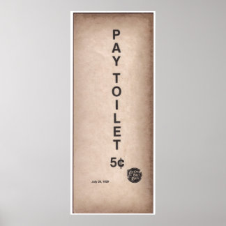 Vintages Zeichen - Bezahlung Toilette 5 Poster