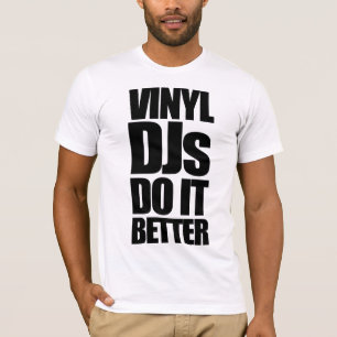 Vinyl Djs T-Shirt