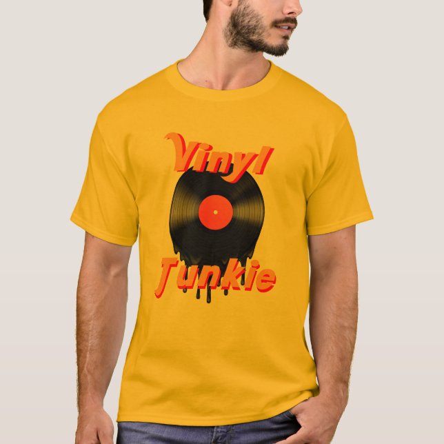Vinyl Junkie T - Shirt (Vorderseite)