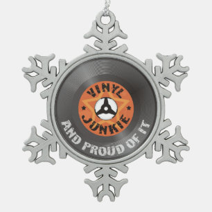 Vinyl Junkie - Und stolz darauf Schneeflocken Zinn-Ornament