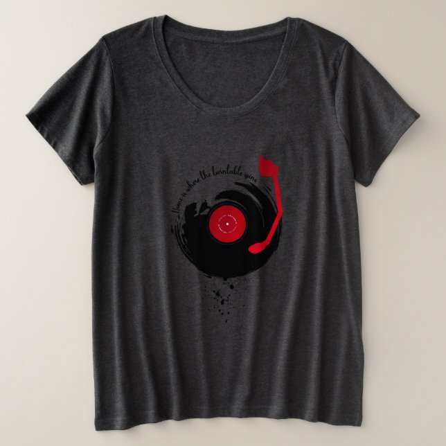 Vinyl Platten Zuhause ist, wo sich die Turntable d Große Größe T-Shirt (Design vorne)