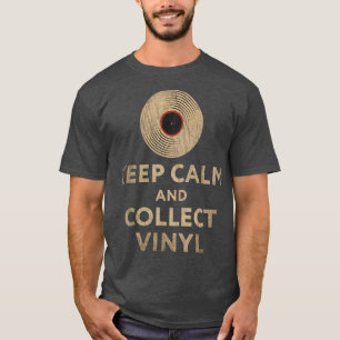Vinyl Record Collector Behalte Calm Crate Digger M T-Shirt
