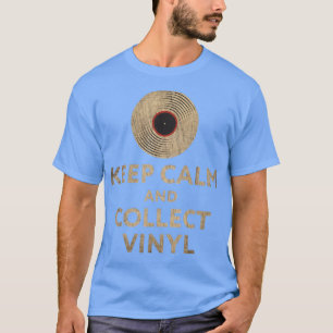 Vinyl Record Collector Behalte Calm Crate Digger M T-Shirt