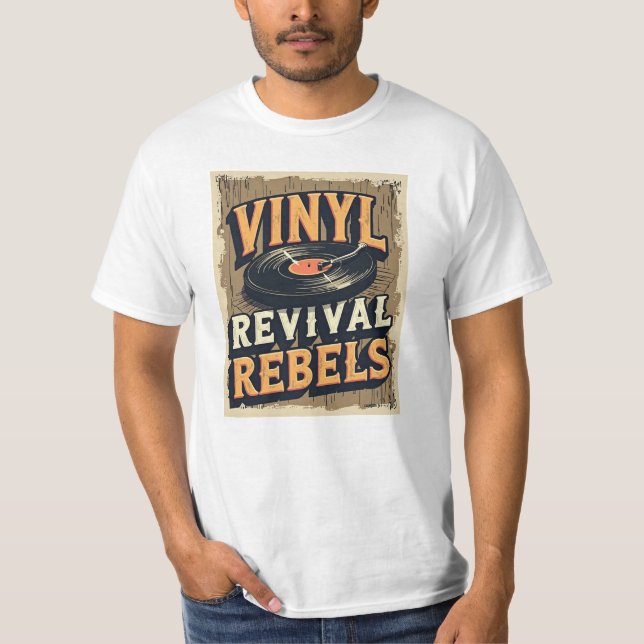 Vinyl Revival Rebels - Retro Music Lover T - Shirt (Vorderseite)