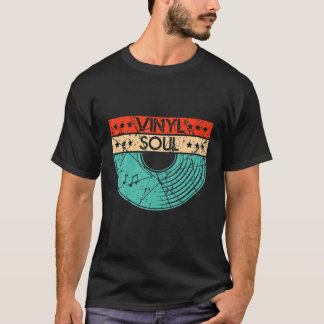 Vinyl Soul Musician Old School Music DJ Turntable T-Shirt