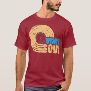 Vinyl Soul Old School DJ Plattenspieler LP Vinyl T-Shirt