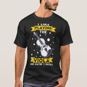 Viola Instrument Musiknotens Spielunterricht Begin T-Shirt