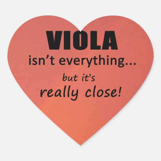 Viola ist nicht alles Herz Sticker (Vorderseite)