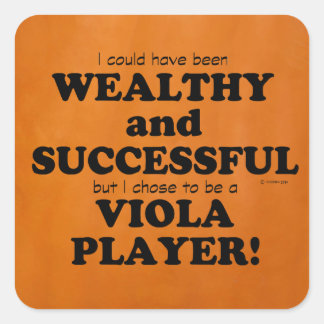 Viola Wealthy & Successful Square Sticker