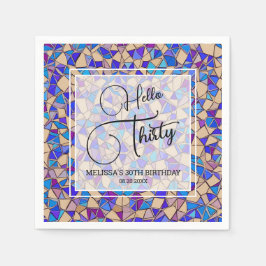 Violet Blue Mosaic Hallo 30. Geburtstag Serviette