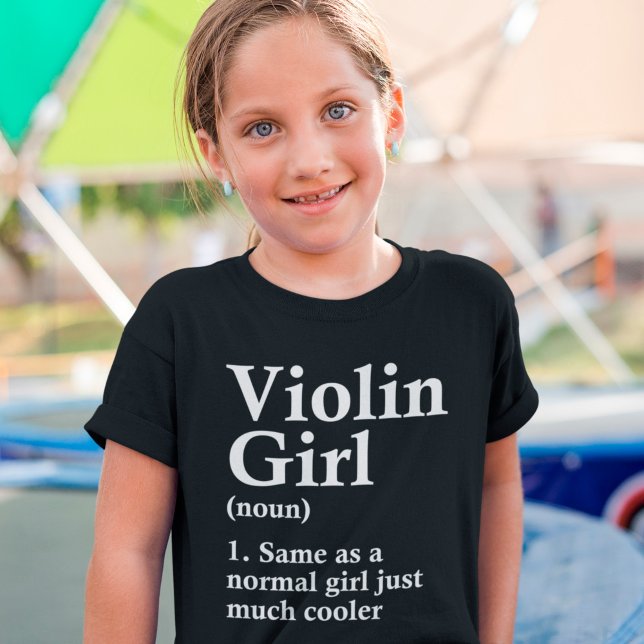 Violin Girl Funny Definition Spaß Musik Lover T-Shirt (Von Creator hochgeladen)