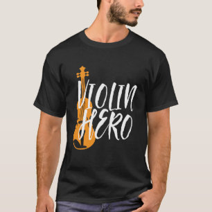Violin Hero Vintag Violinist Orchestra Music T-Shirt
