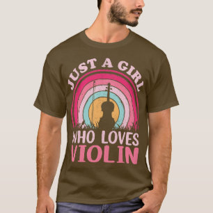 Violin Music Lover Vintage Just A Girl Who Loves V T-Shirt
