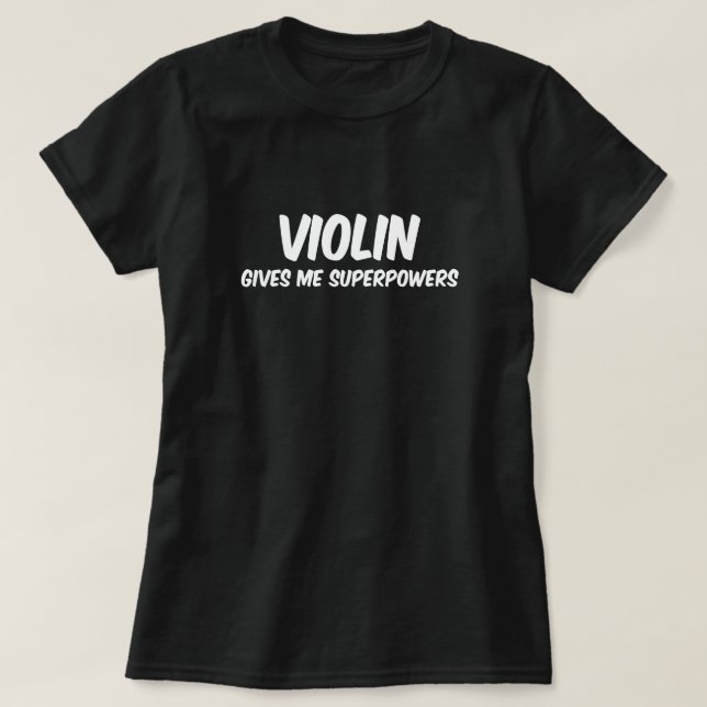 Violin Superpower Funny Superhero Musik T-Shirt (Design vorne)