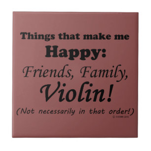 Violine macht mich glücklich fliese
