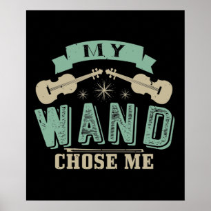 Violine - Mein Zauberstab hat mich gewählt Poster
