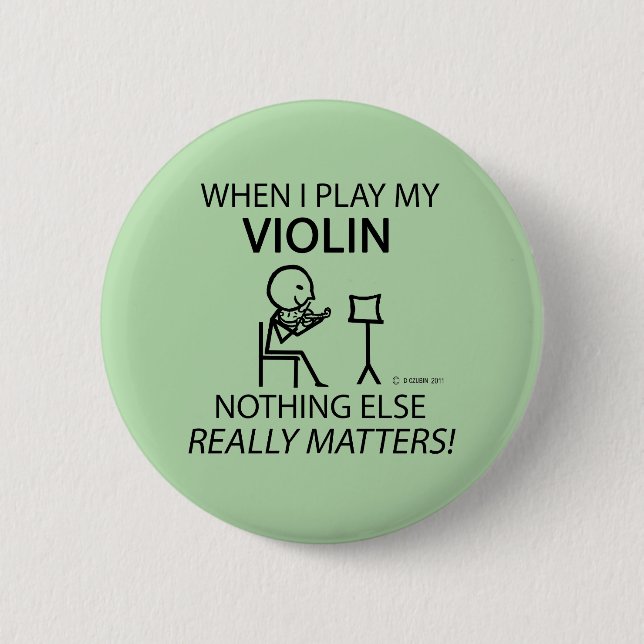 Violine, nichts anderes zählt button (Vorderseite)