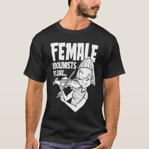 Violine Spaß Fiddle Fiddler Violinist T-Shirt