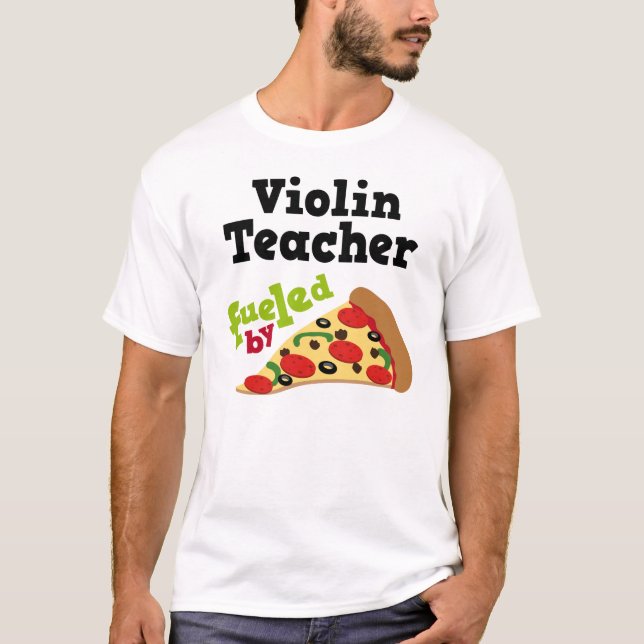 Violinen-Lehrer-(lustiges) Pizza-T-Shirt T-Shirt (Vorderseite)