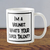 Violinist Super Talent. Tasse