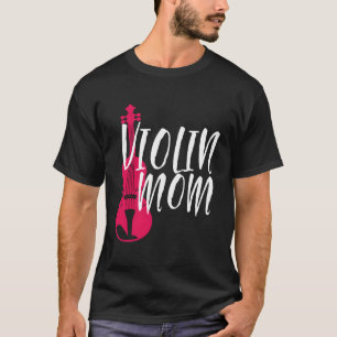 Violinmutter Mama Violinist Violinspielerin Orche T-Shirt