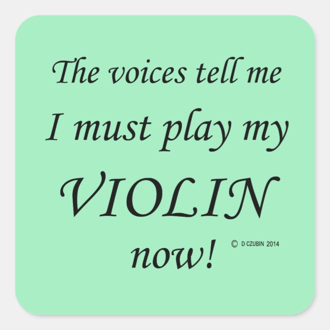 Violinstimmen sagen, sie müssen Square Sticker spi (Vorderseite)