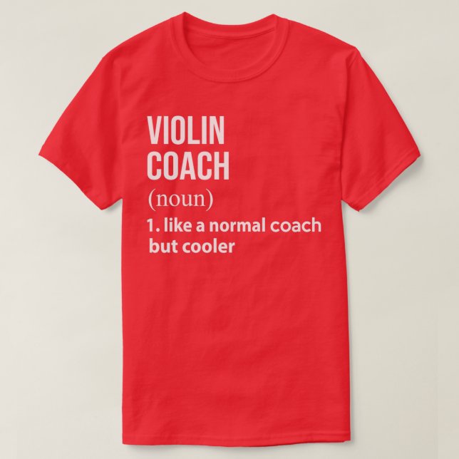Violintrainer wie ein normaler Coach, aber coolerT T-Shirt (Design vorne)