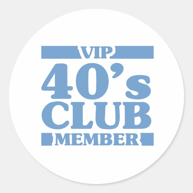 VIP 40's Club Runder Aufkleber (Vorderseite)