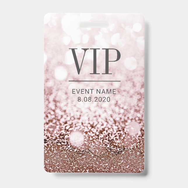 VIP Access Event Elegante Rose Gold Glitzer Abzeic Ausweis (Vorderseite)