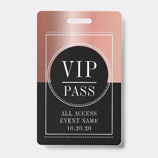 VIP All Access Event Metallische Rose Gold Black Ausweis (Vorderseite)