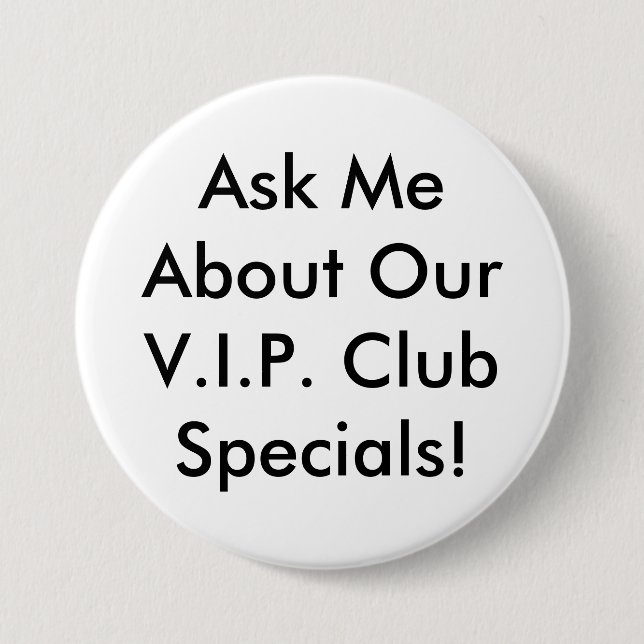 Vip-Knopf - Schwarzweiss Button (Vorderseite)