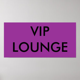 VIP LOUNGE POSTER