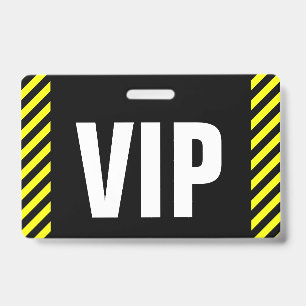 "VIP" + Schwarz-Gelb gestreifter Badge Ausweis