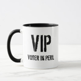 VIP-Wähler in Gefahr Tasse