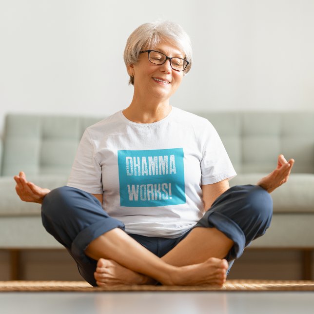 Vipassana Meditation Dhamma funktioniert! Equanimi T-Shirt (Von Creator hochgeladen)