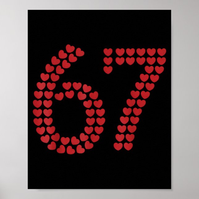 Viral Six Seven Love 67 Hearts Valentine's Day Cli Poster (Vorne)