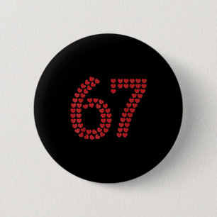 Virale Sechs Sieben Liebe 67 Herzen Valentinstag C Button