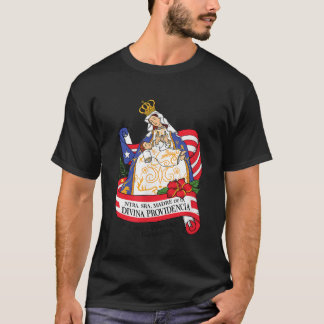 Virgen de la Providencia Patrona de Puerto Rico T-Shirt