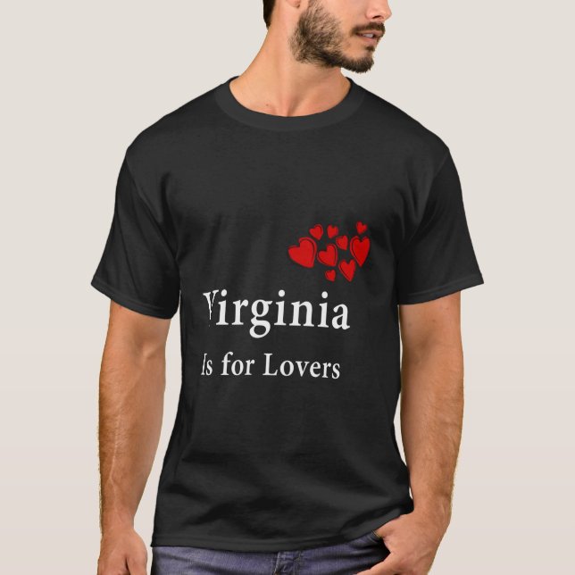 Virginia ist für Liebhaber Geschenk T-Shirt (Vorderseite)