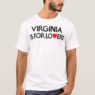 Virginia ist für Liebhaber T-Shirt