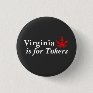 Virginia ist für Tokers Weed Personalisiert Button