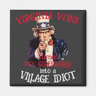 VIRGINIA Wein hat meine Freundin Village verwandel Magnet