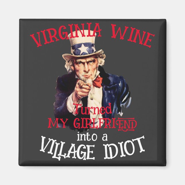 VIRGINIA Wine verwandelte meine Freundin Village Magnet (Vorne)