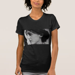 Virginia Woolf Dine/Liebe Gut Liebe Zitat Geschenk T-Shirt