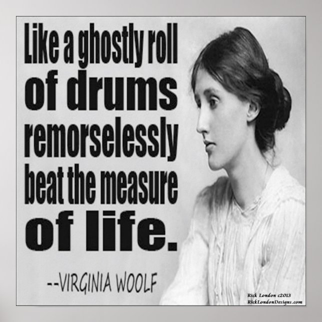 Virginia Woolf Ghosted Roll Quote Poster (Vorne)