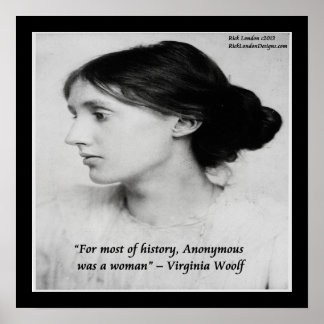 Virginia Woolf Woman war anonymes Zitatposter Poster