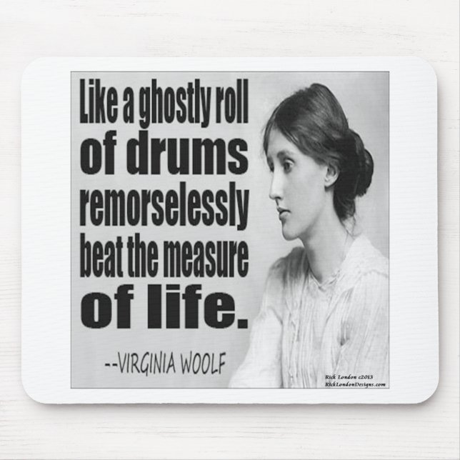Virginias Woolf Geisterrolle Zitat Mousepad (Vorne)